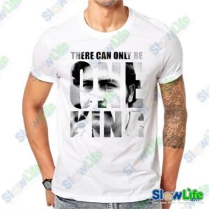 เสื้อยืด There Can Only Be One King